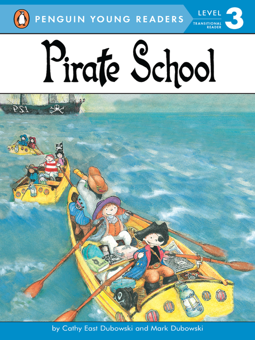 Title details for Pirate School by Cathy East Dubowski - Wait list